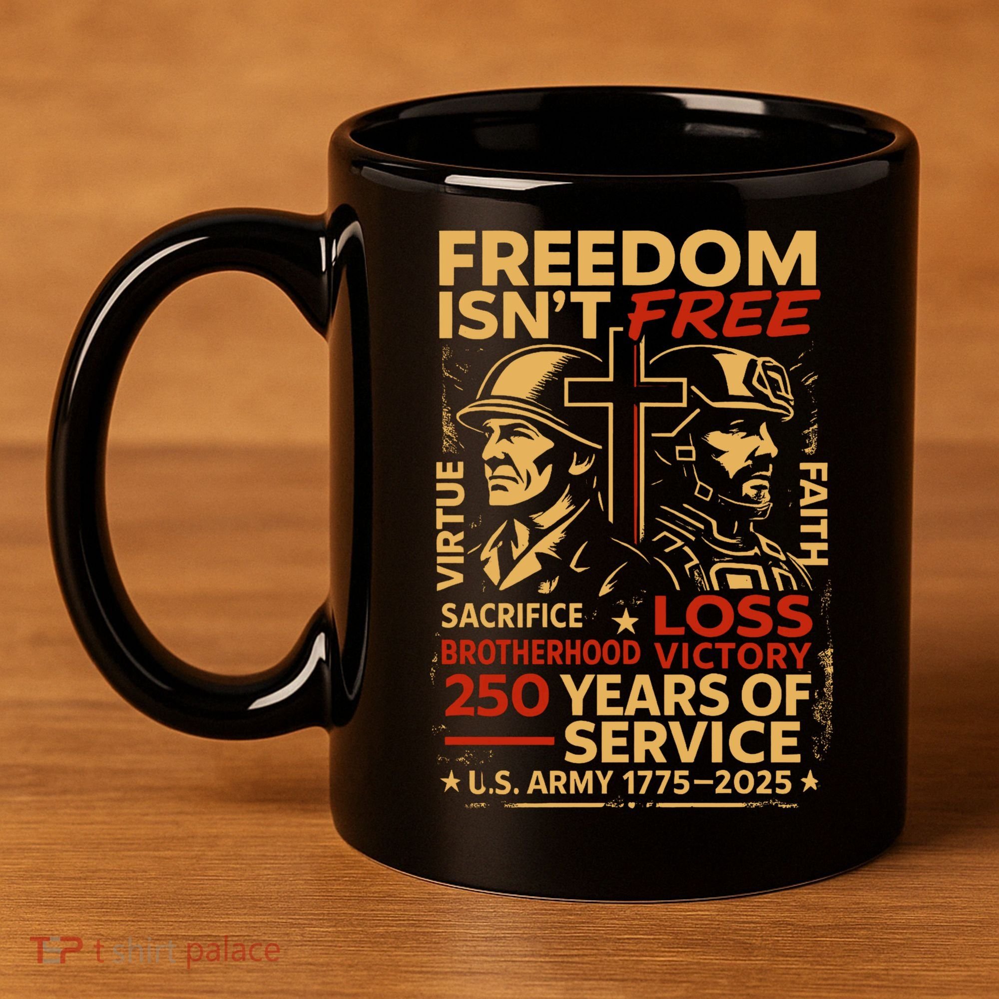 250th Anniversary Military Memorial Day 250 Years 11oz C Handle Ceramic Mug