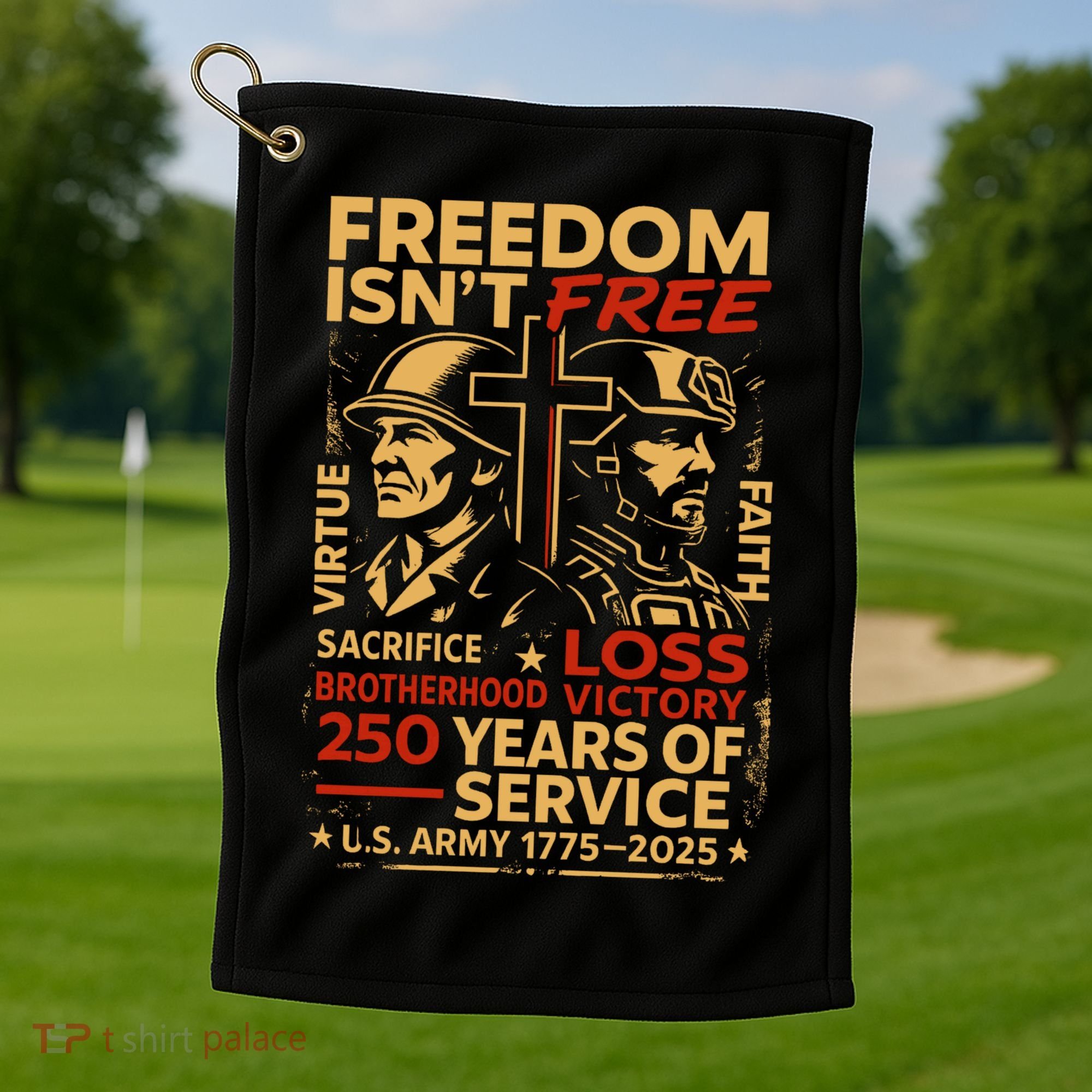 250th Anniversary Military Memorial Day 250 Years Golf Towel