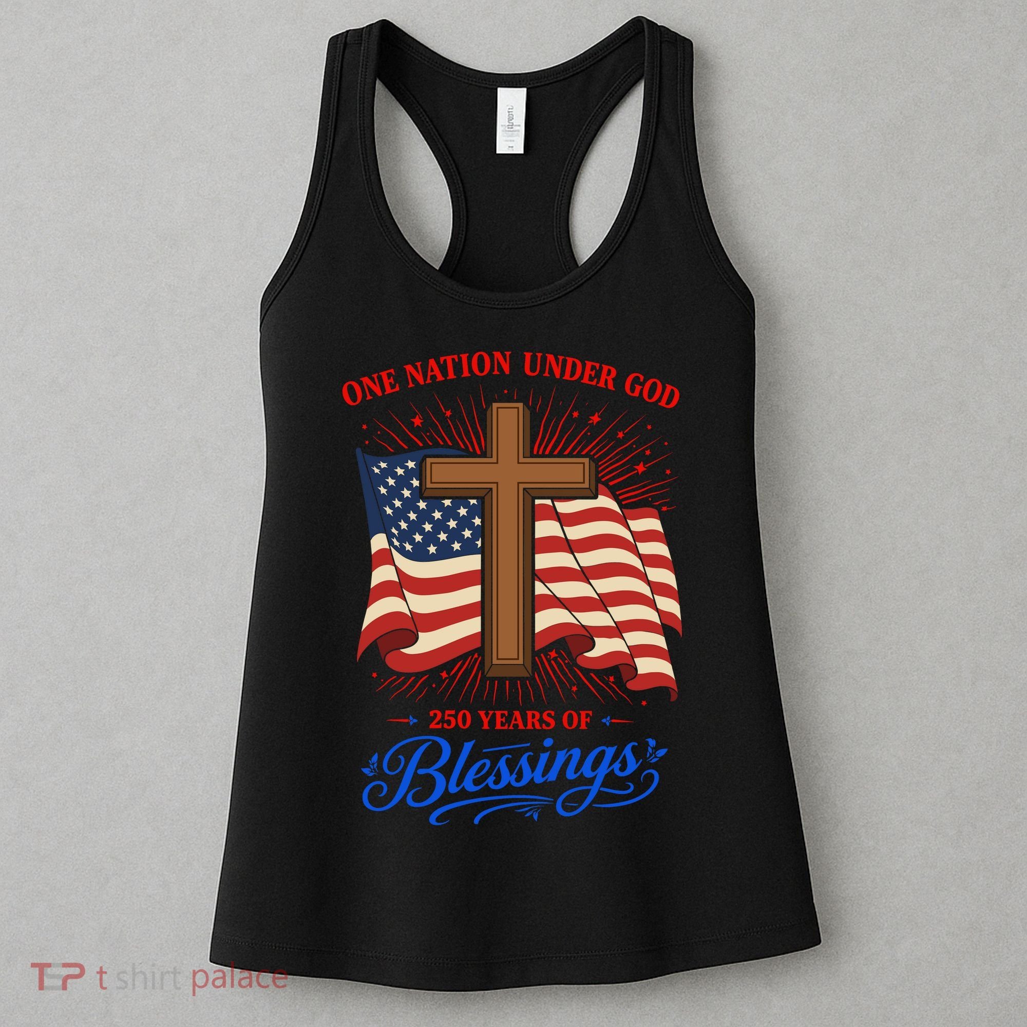 250th Anniversary One Nation Under God 250 Years Of Blessings America Flag Women's Tank Top