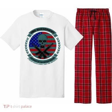 2nd Amendment The Right For The People To Keep Pajama Set