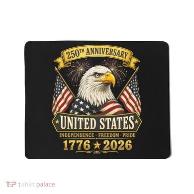 250th Anniversary USA 250 Years Independence Freedom Pride Mousepad