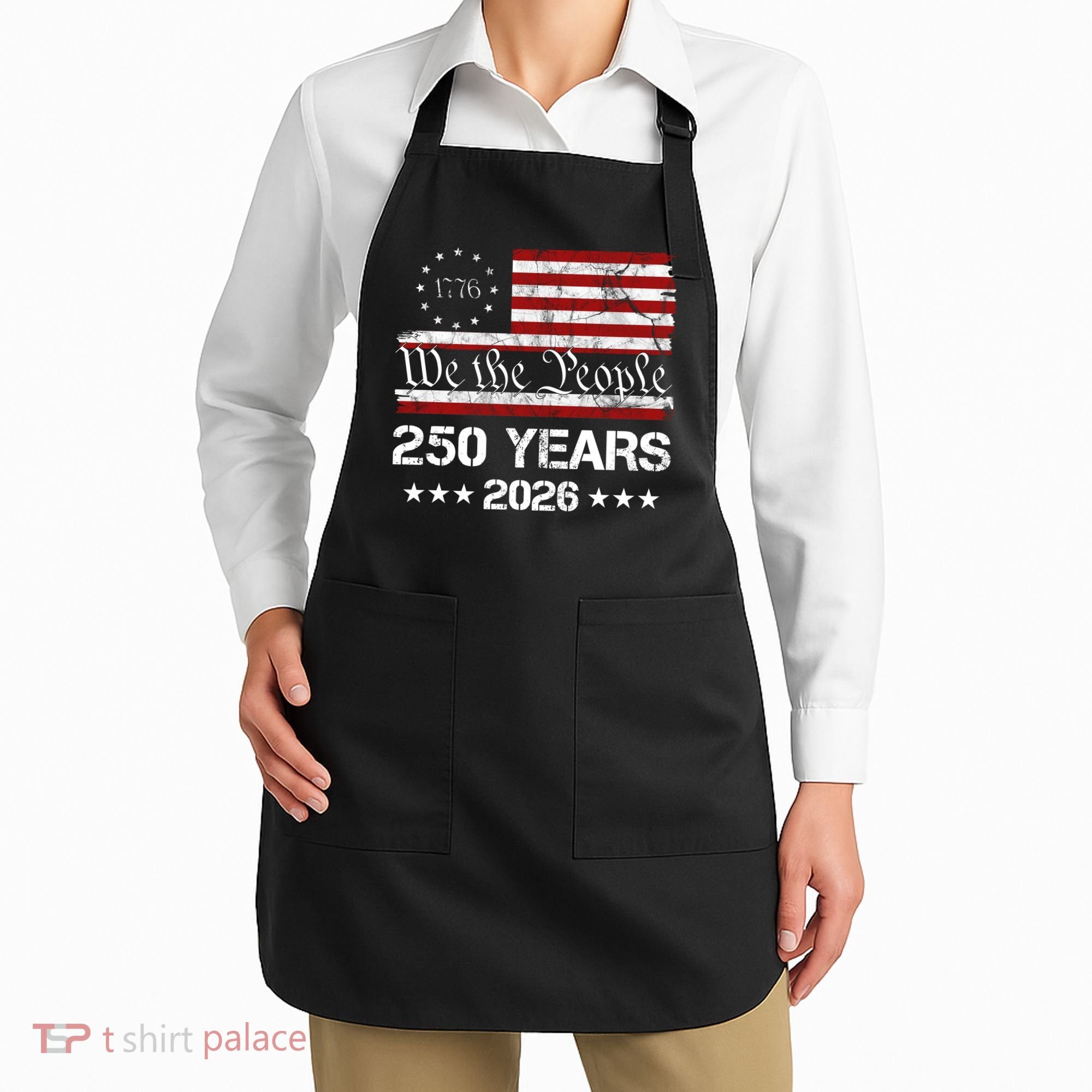 250th America USA 250 Years We The People Apron
