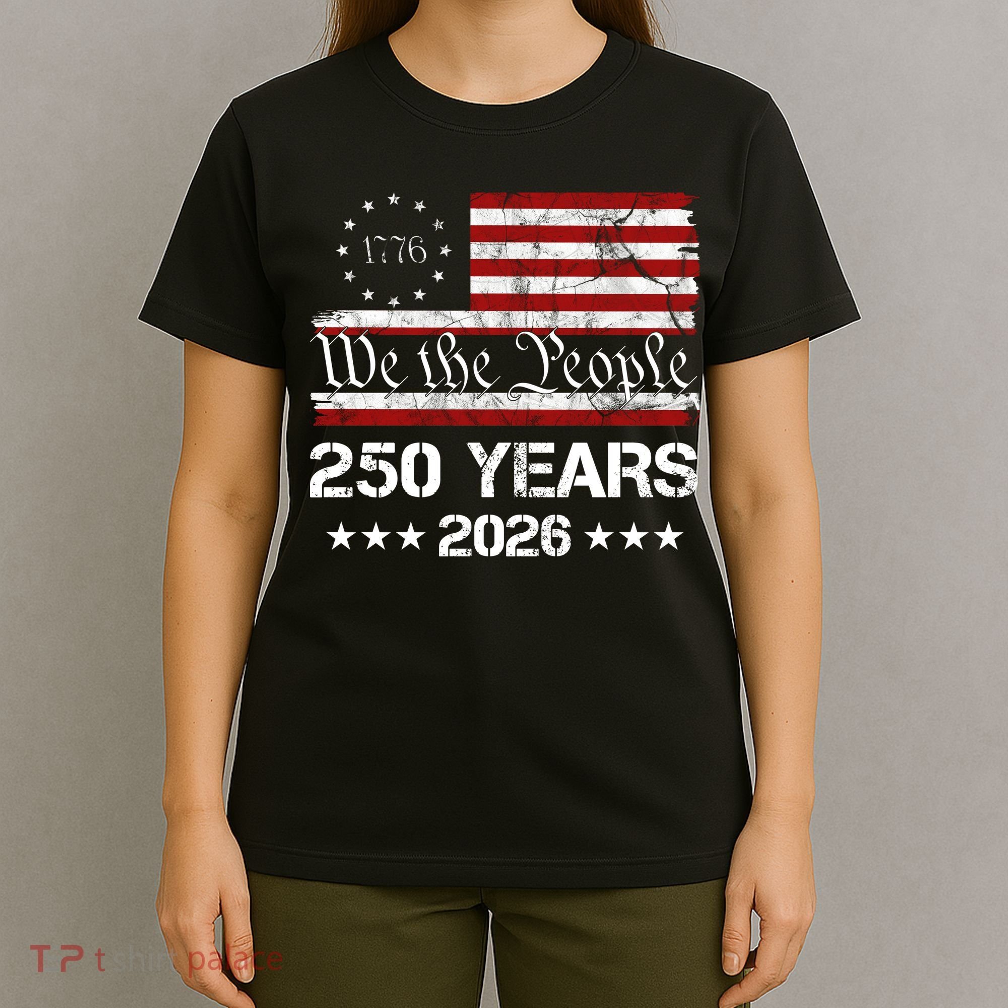 250th America USA 250 Years We The People T-Shirt