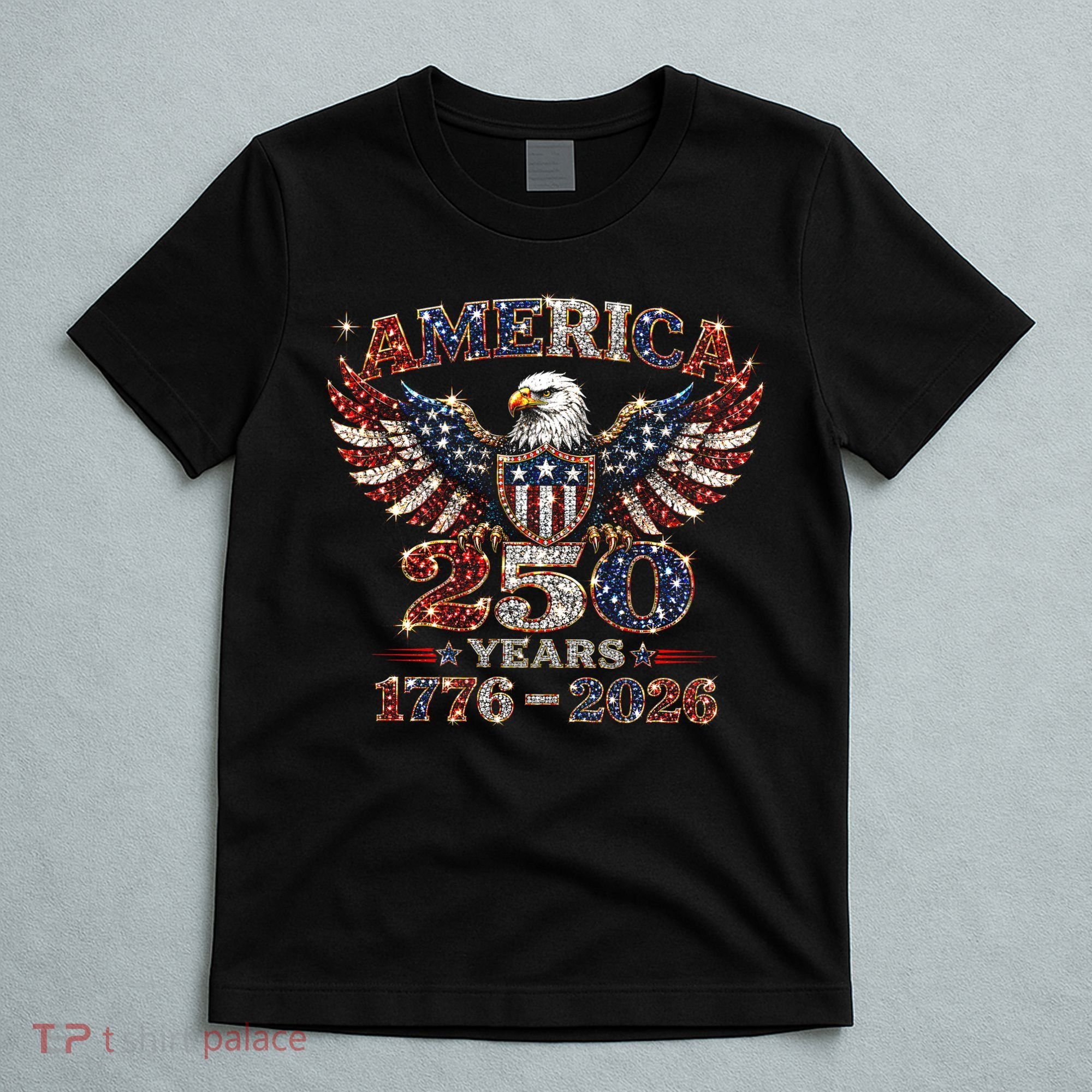 250th Anniversary USA 4th Of July Patriotic Eagle 1776-2026 T-Shirt