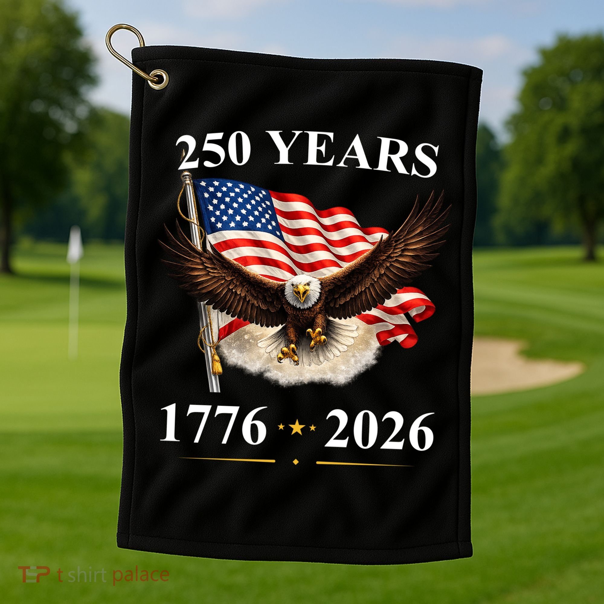 250th Anniversary USA Patriotic Eagle 1776-2026 Golf Towel