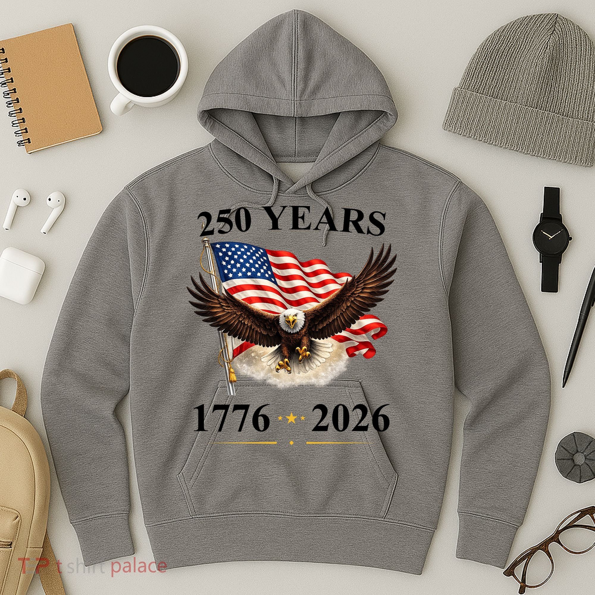 250th Anniversary USA Patriotic Eagle 1776-2026 Hoodie