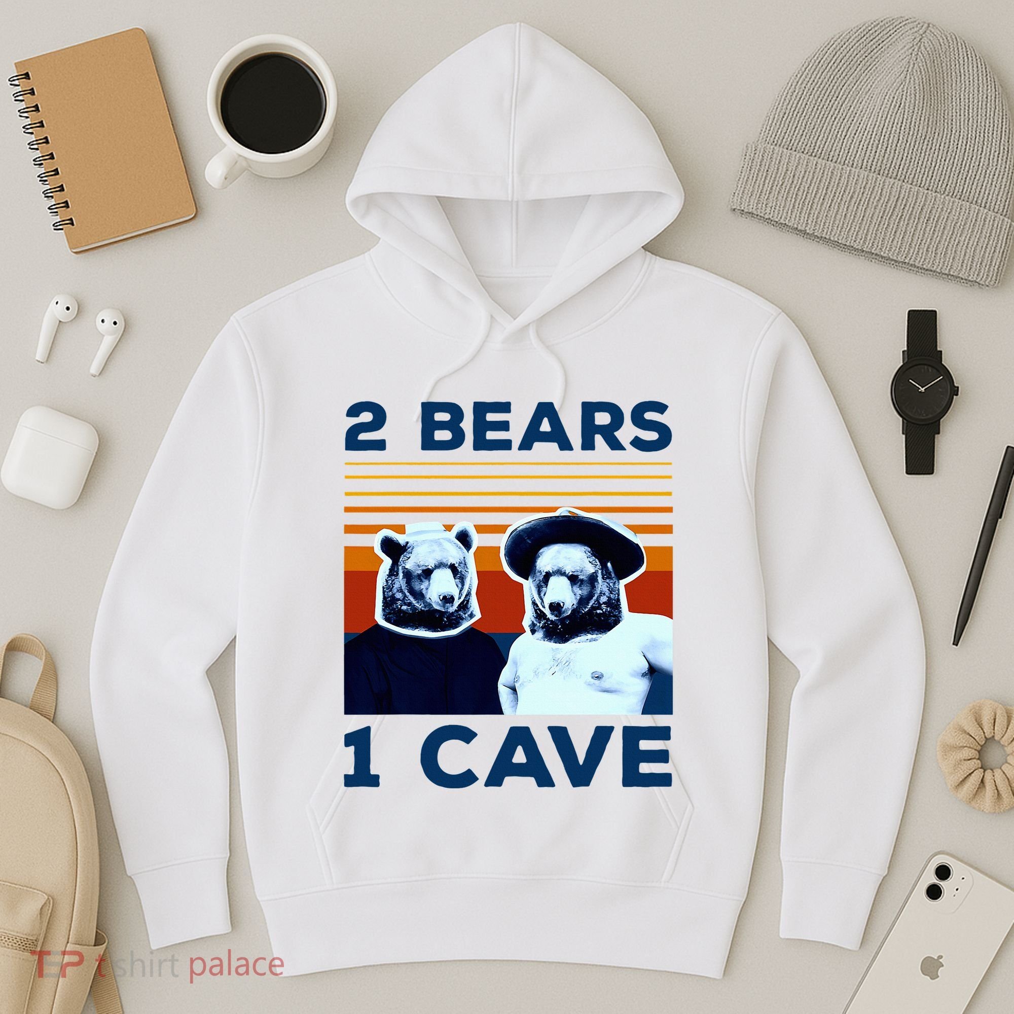2 Bears 1 Cave Hoodie