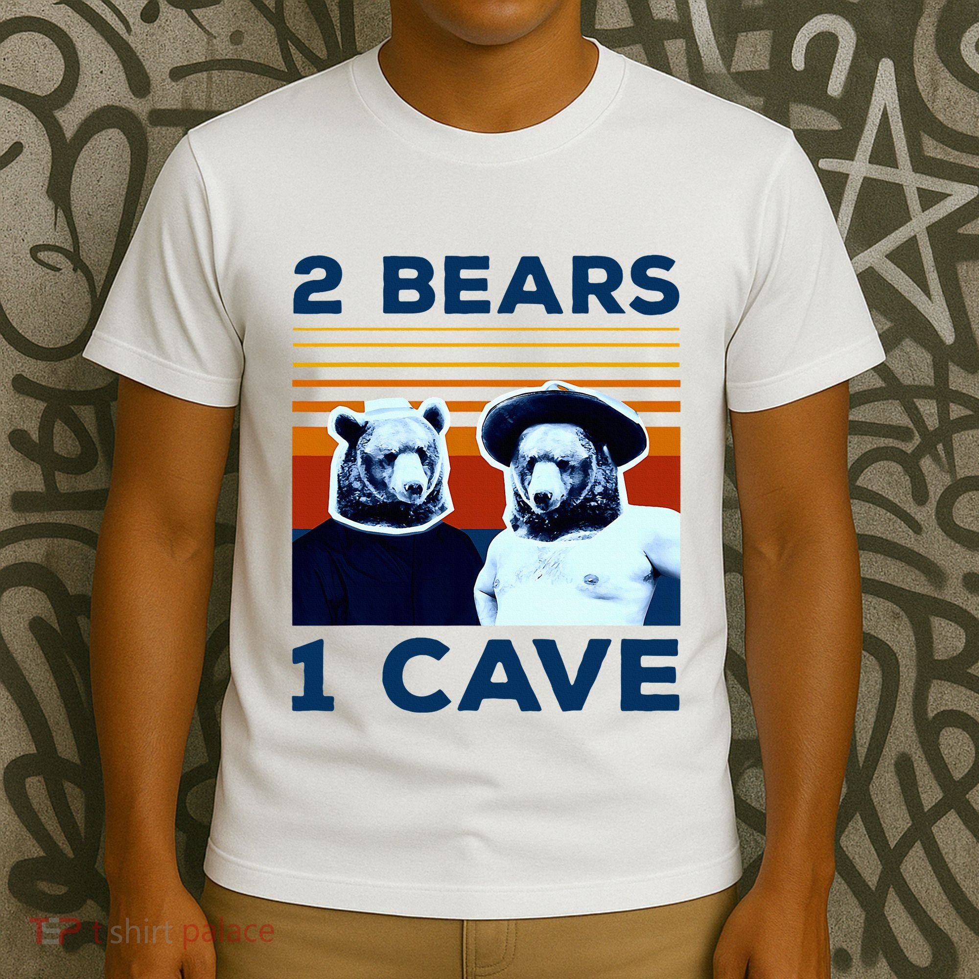 2 Bears 1 Cave T-Shirt