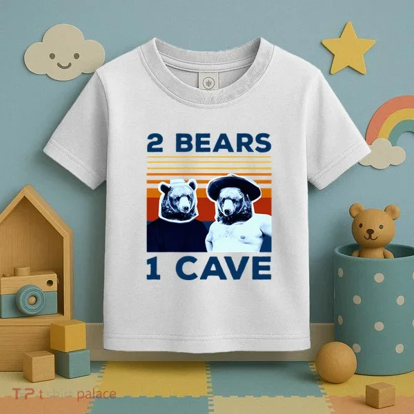 2 Bears 1 Cave Toddler T-Shirt