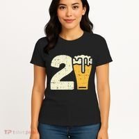 21 Beer 21st Birthday Bday Party Year Old Women's T-Shirt thumb 4