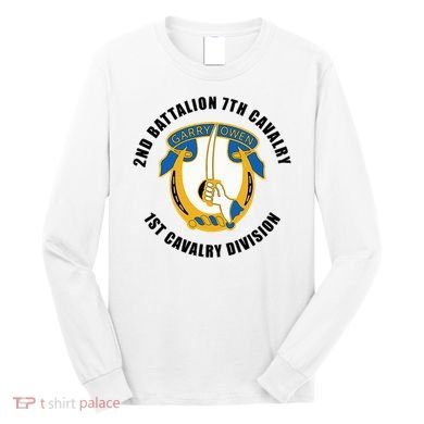 2nd Battalion 7th Cavalry 1st Cavalry Division Veteran Long Sleeve Shirt