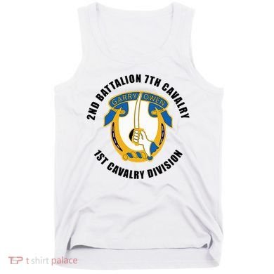 2nd Battalion 7th Cavalry 1st Cavalry Division Veteran Tank Top
