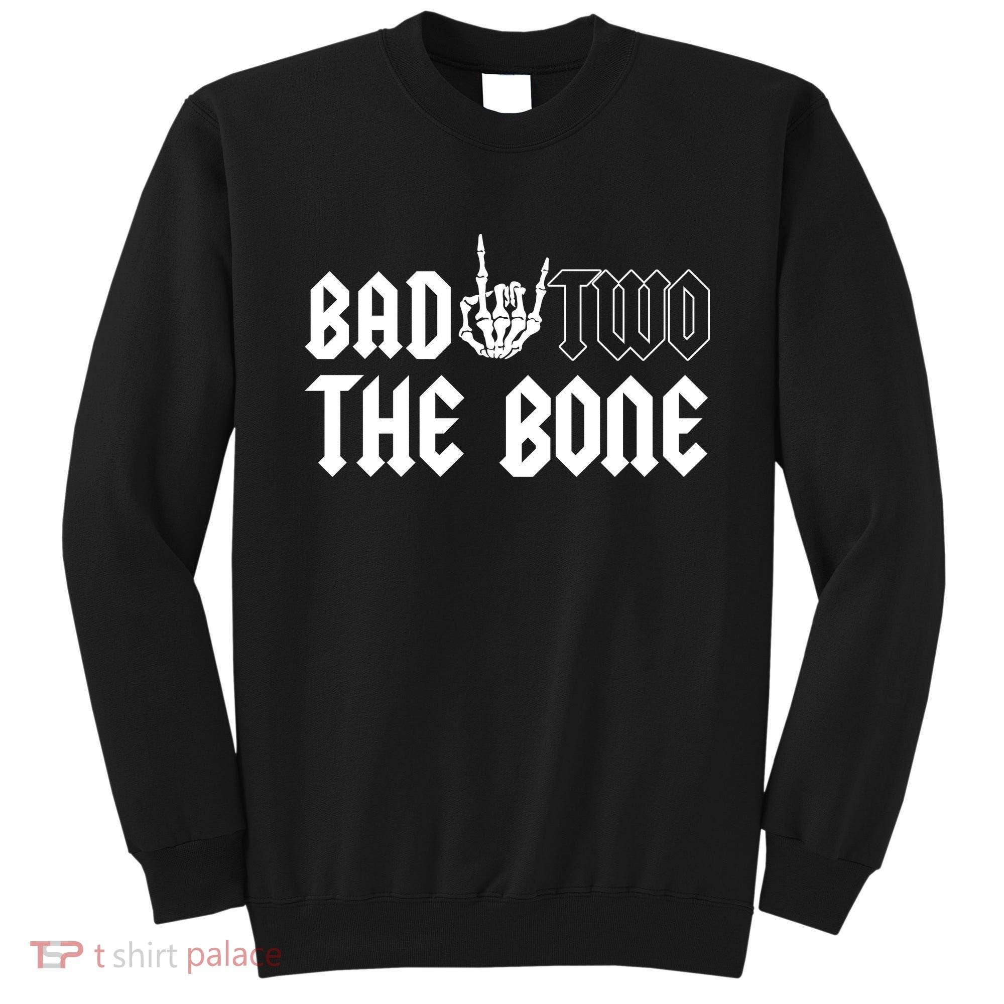 2nd Birthday Bad Two The Bone Party Sweatshirt