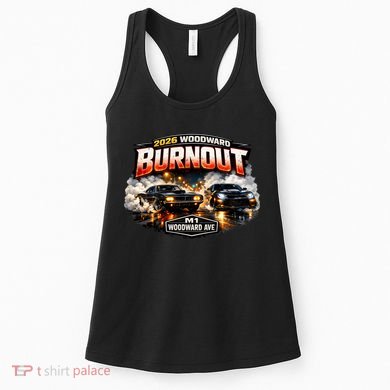 2026 Burnout Cruising Woodward Priceless Traffic Fines Front & Back Women's Tank Top
