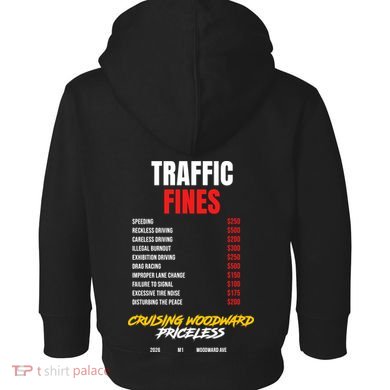 2026 Burnout Cruising Woodward Priceless Traffic Fines Front & Back Toddler Hoodie back