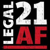 21 Birthday Celebration Party Gift I Legal AF 21st Bday Coffee Mug thumb 5