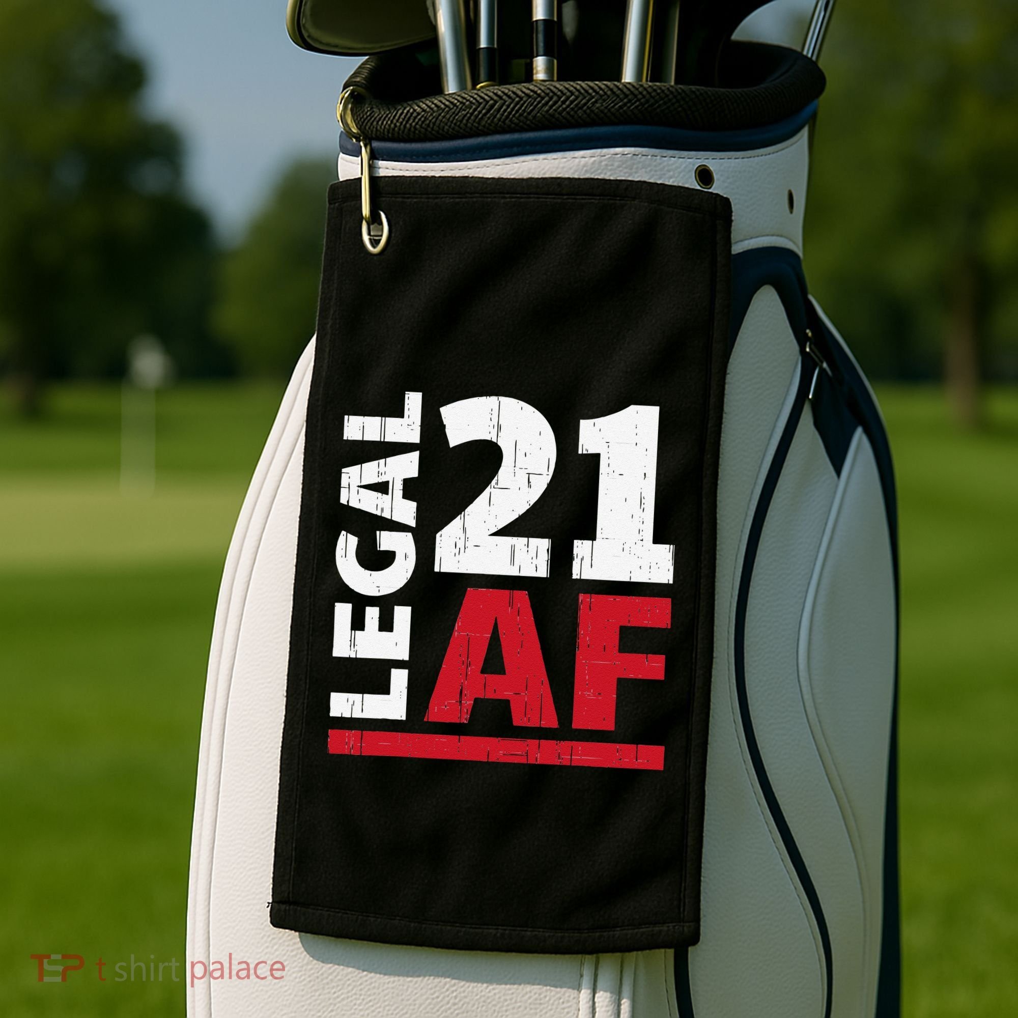 21 Birthday Celebration Party Gift I Legal AF 21st Bday Golf Towel