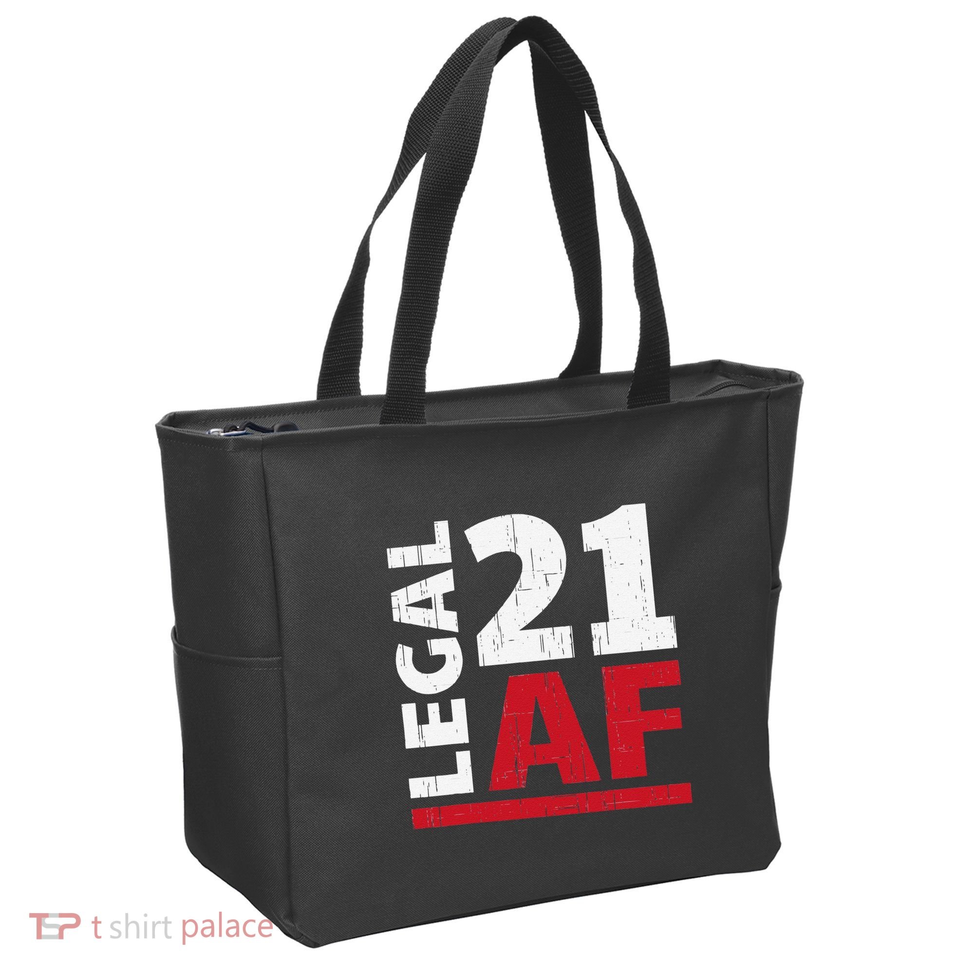 21 Birthday Celebration Party Gift I Legal AF 21st Bday Tote Bag