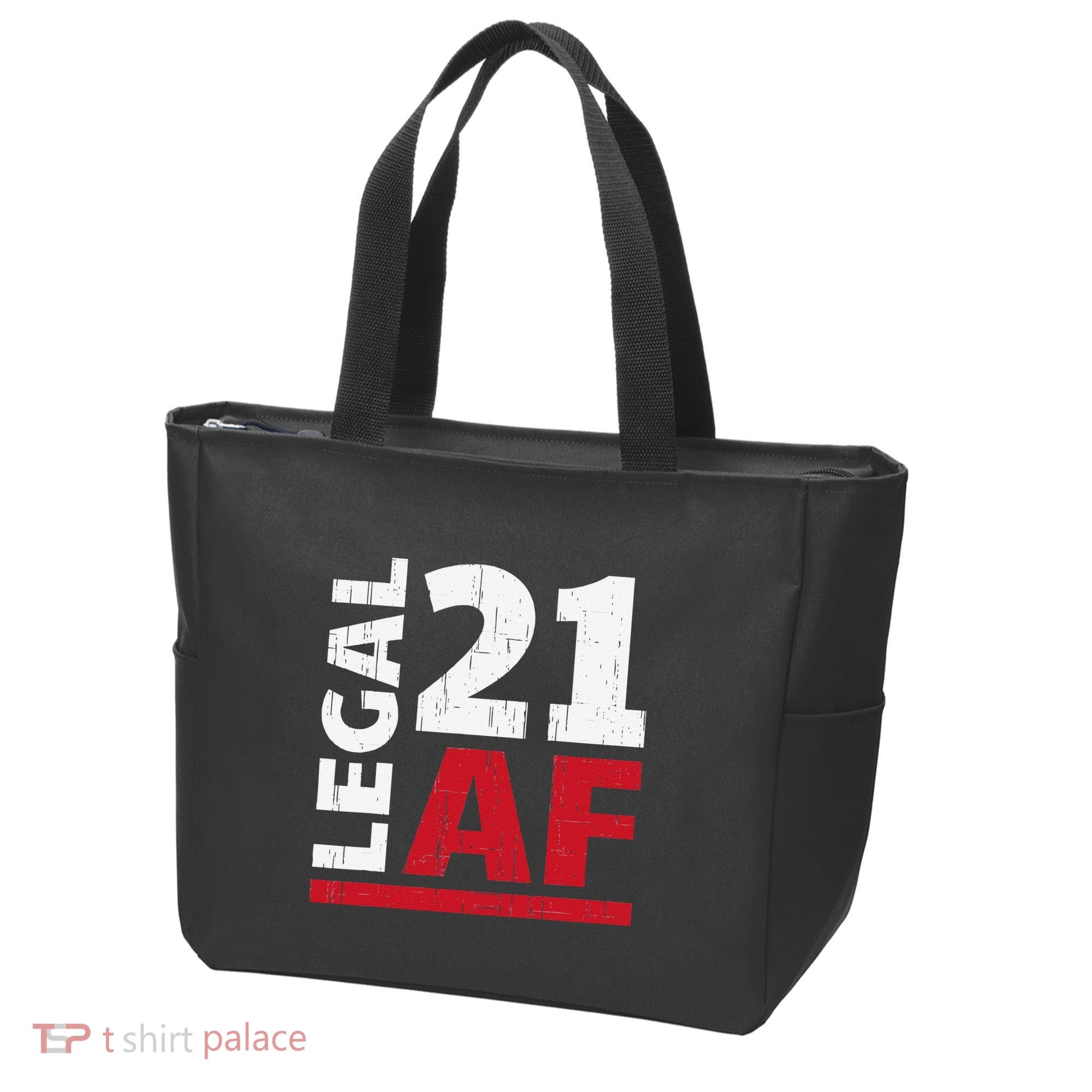 21 Birthday Celebration Party Gift I Legal AF 21st Bday Tote Bag