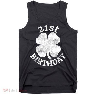 21st Birthday Funny St. Patricks Day Party Beer Gift Tank Top