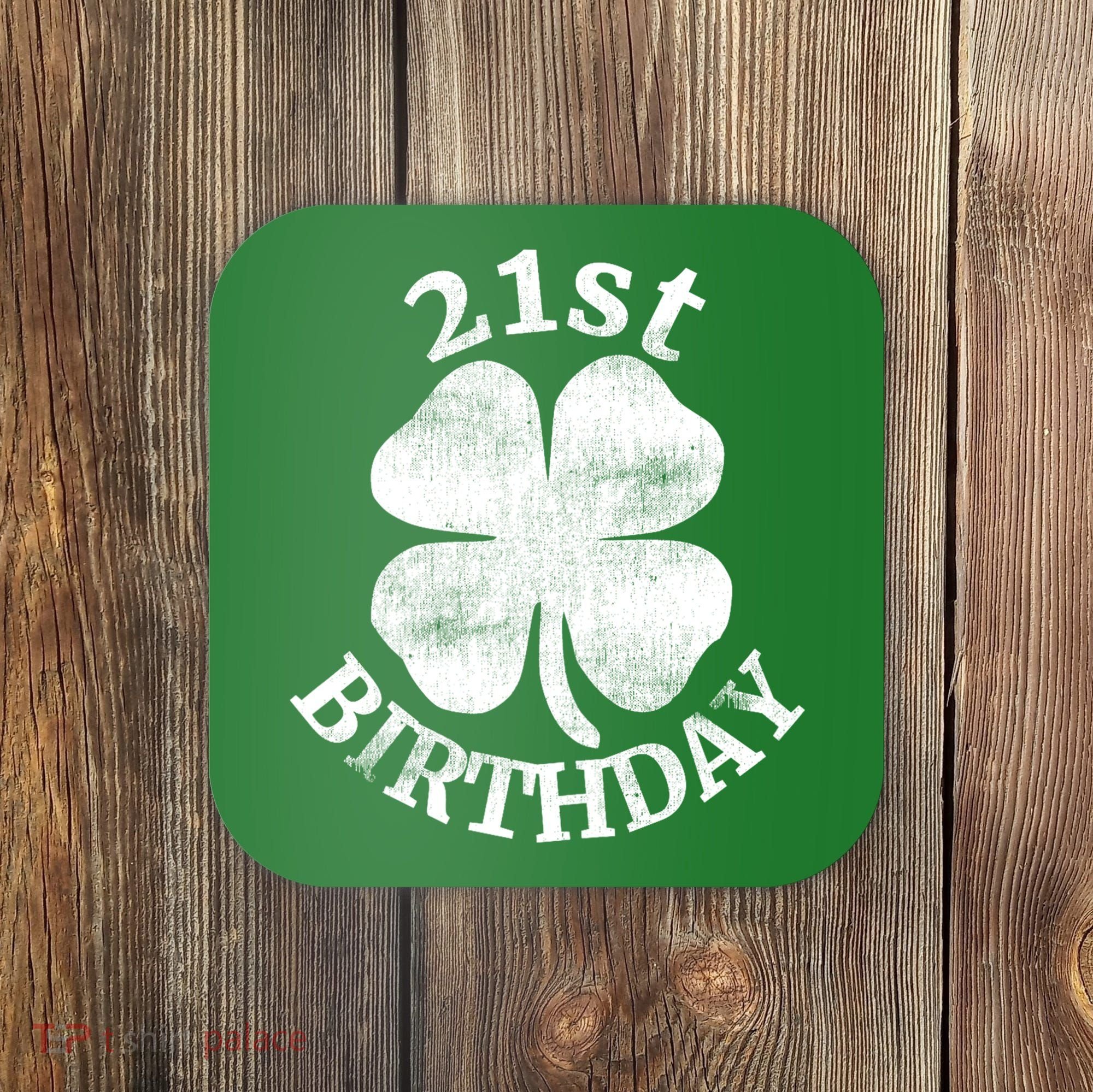 21st Birthday Funny St. Patricks Day Party Beer Gift Coaster