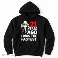 21st Birthday Gag Dress 21 Years Ago I Was The Fastest Funny Hoodie thumb 0