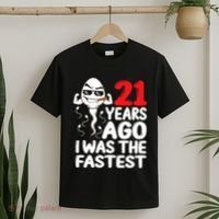 21st Birthday Gag Dress 21 Years Ago I Was The Fastest Funny T-Shirt thumb 2