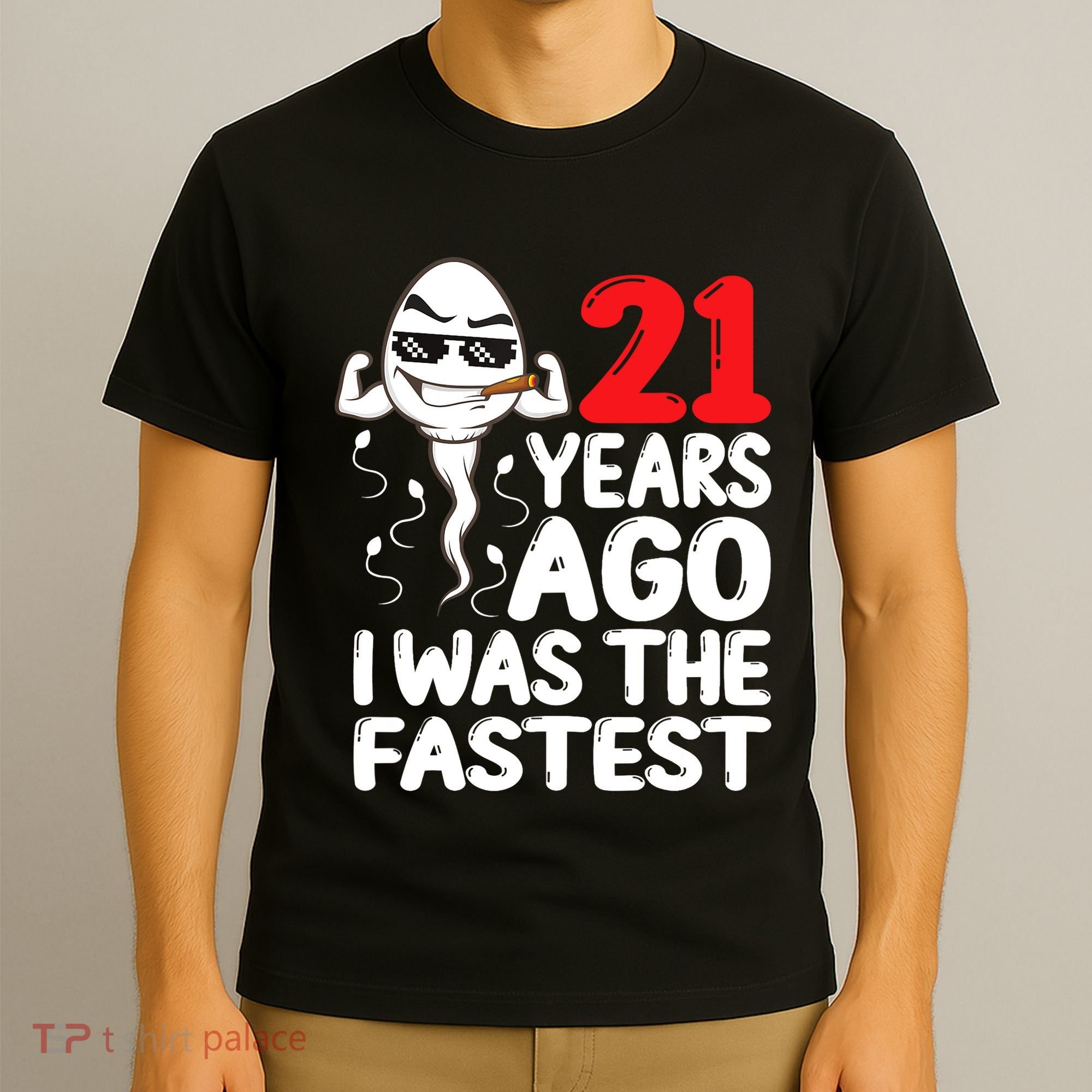 21st Birthday Gag Dress 21 Years Ago I Was The Fastest Funny T-Shirt