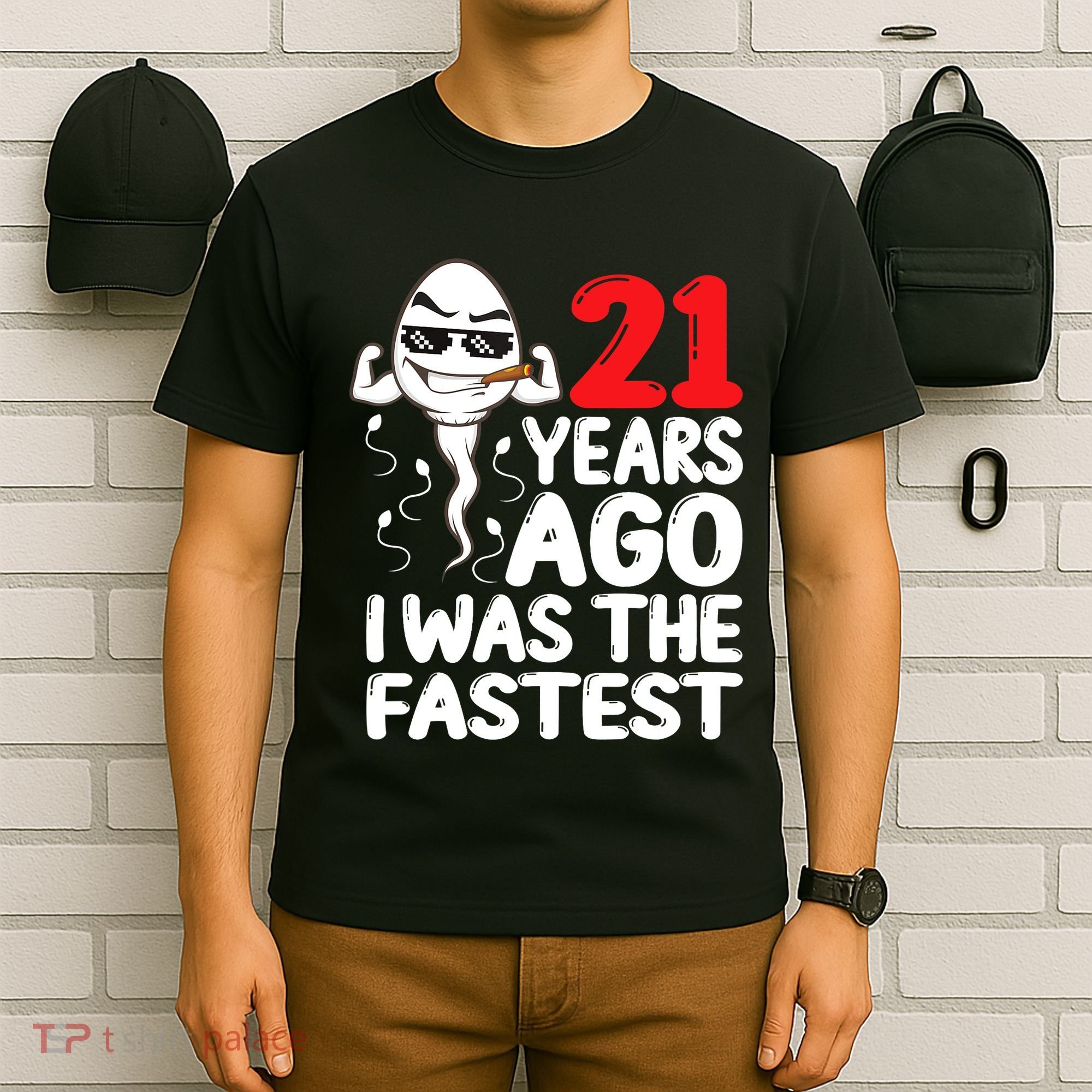 21st Birthday Gag Dress 21 Years Ago I Was The Fastest Funny T-Shirt