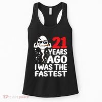 21st Birthday Gag Dress 21 Years Ago I Was The Fastest Funny Women's Tank Top thumb 0