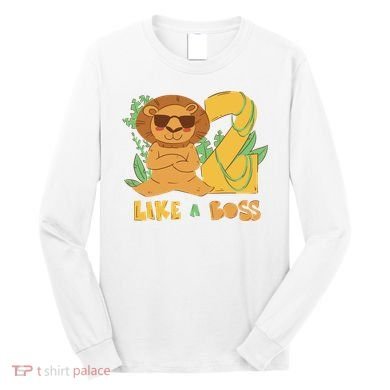 2nd Birthday Like A Boss Lion Cute Gift Long Sleeve Shirt