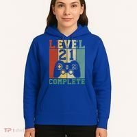 21 Birthday Level 21 Complete Meaningful Gift Hoodie thumb 5