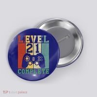 21 Birthday Level 21 Complete Meaningful Gift Button thumb 0