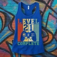 21 Birthday Level 21 Complete Meaningful Gift Women's Tank Top thumb 3