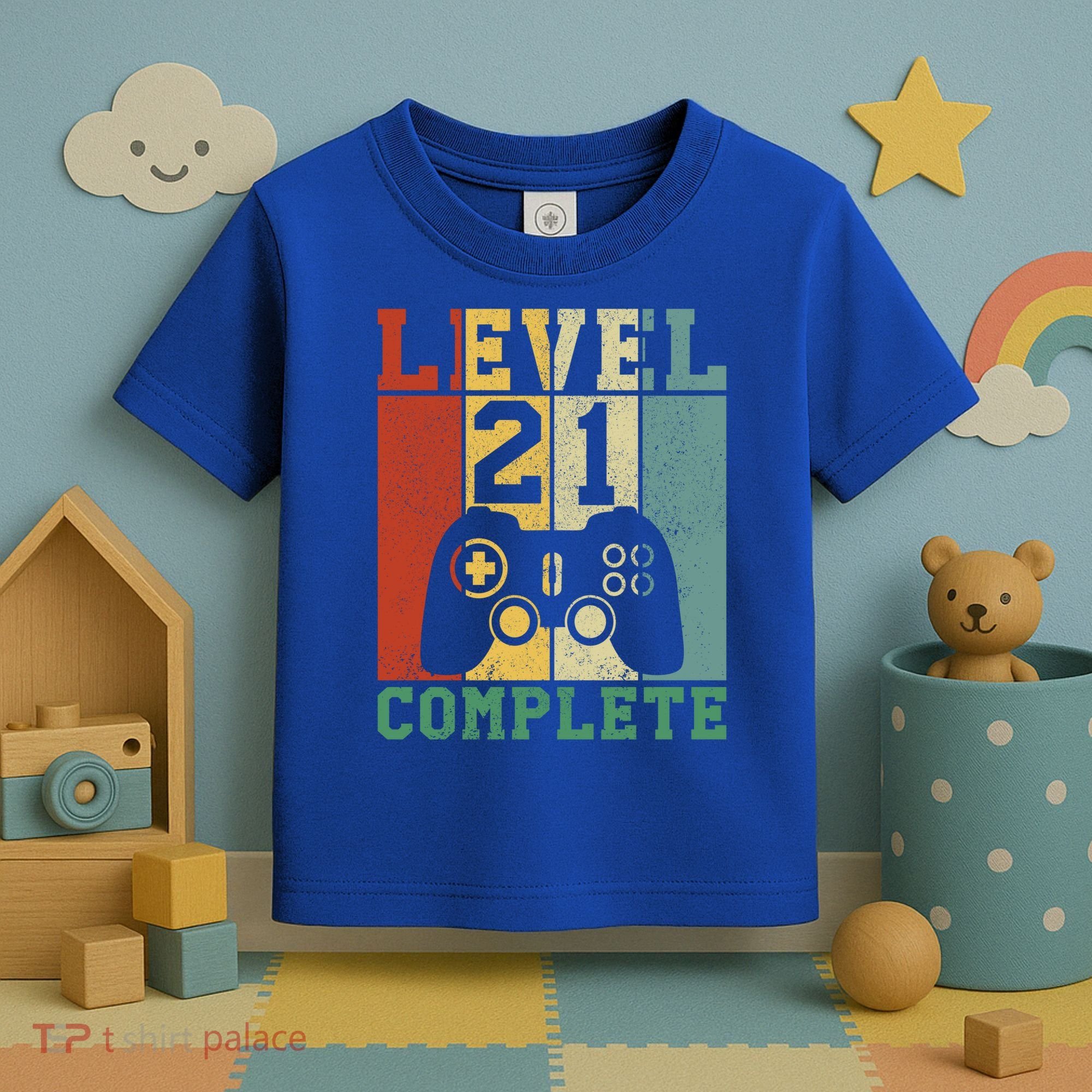 21 Birthday Level 21 Complete Meaningful Gift Toddler T-Shirt