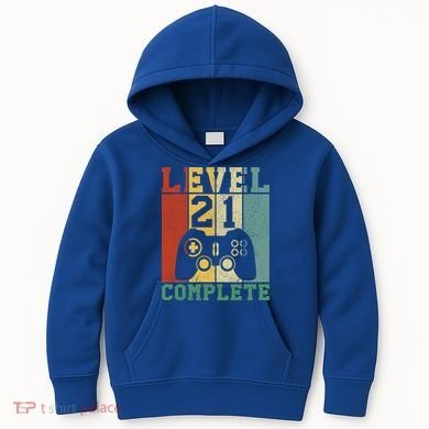 21 Birthday Level 21 Complete Meaningful Gift Kids Hoodie