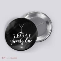 21st Birthday Squad Celebration Graphic Button thumb 0