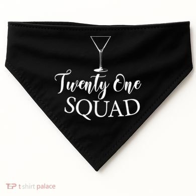 21st Birthday Squad Celebration Graphic USA-Made Doggie Bandana