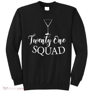 21st Birthday Squad Celebration Graphic Sweatshirt