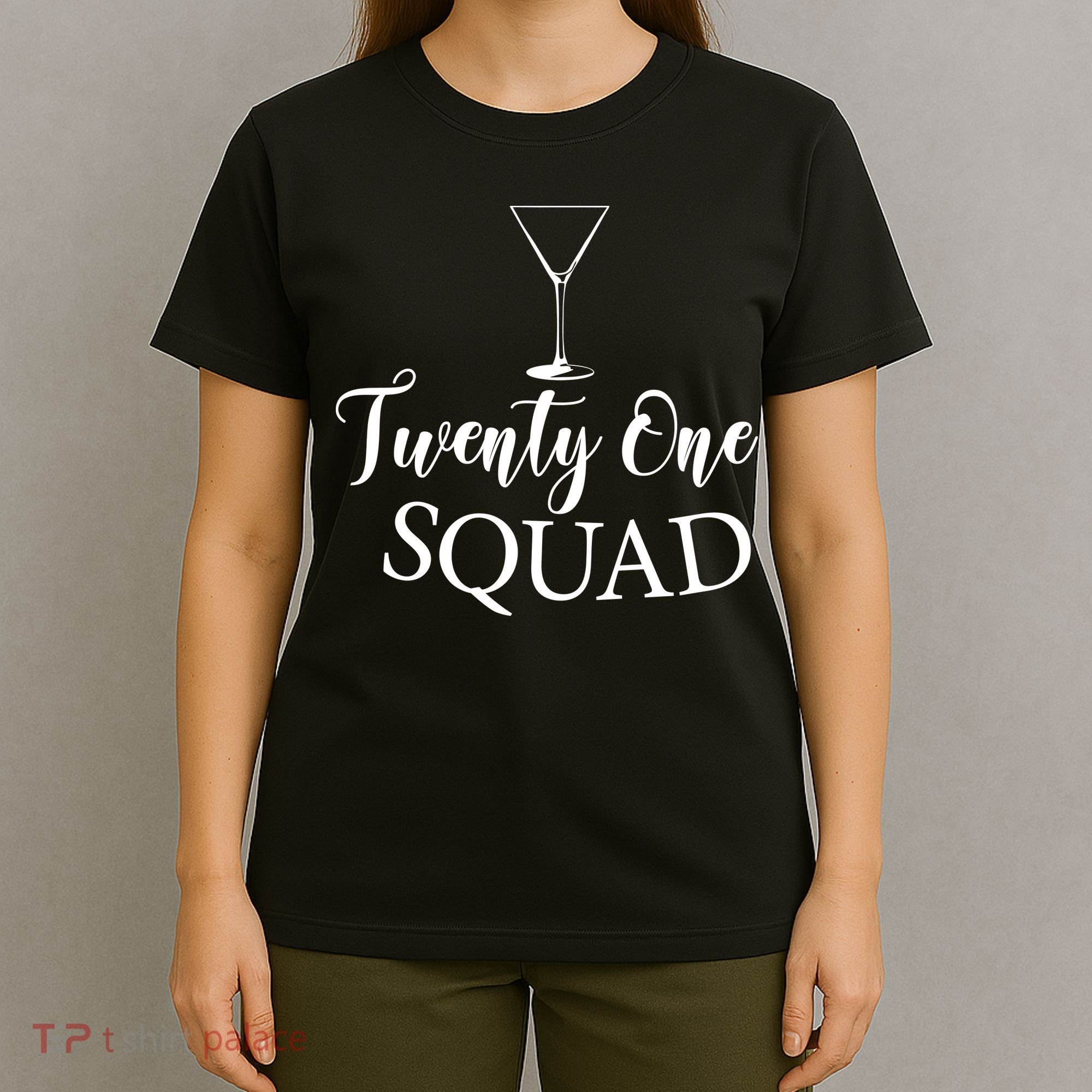21st Birthday Squad Celebration Graphic T-Shirt