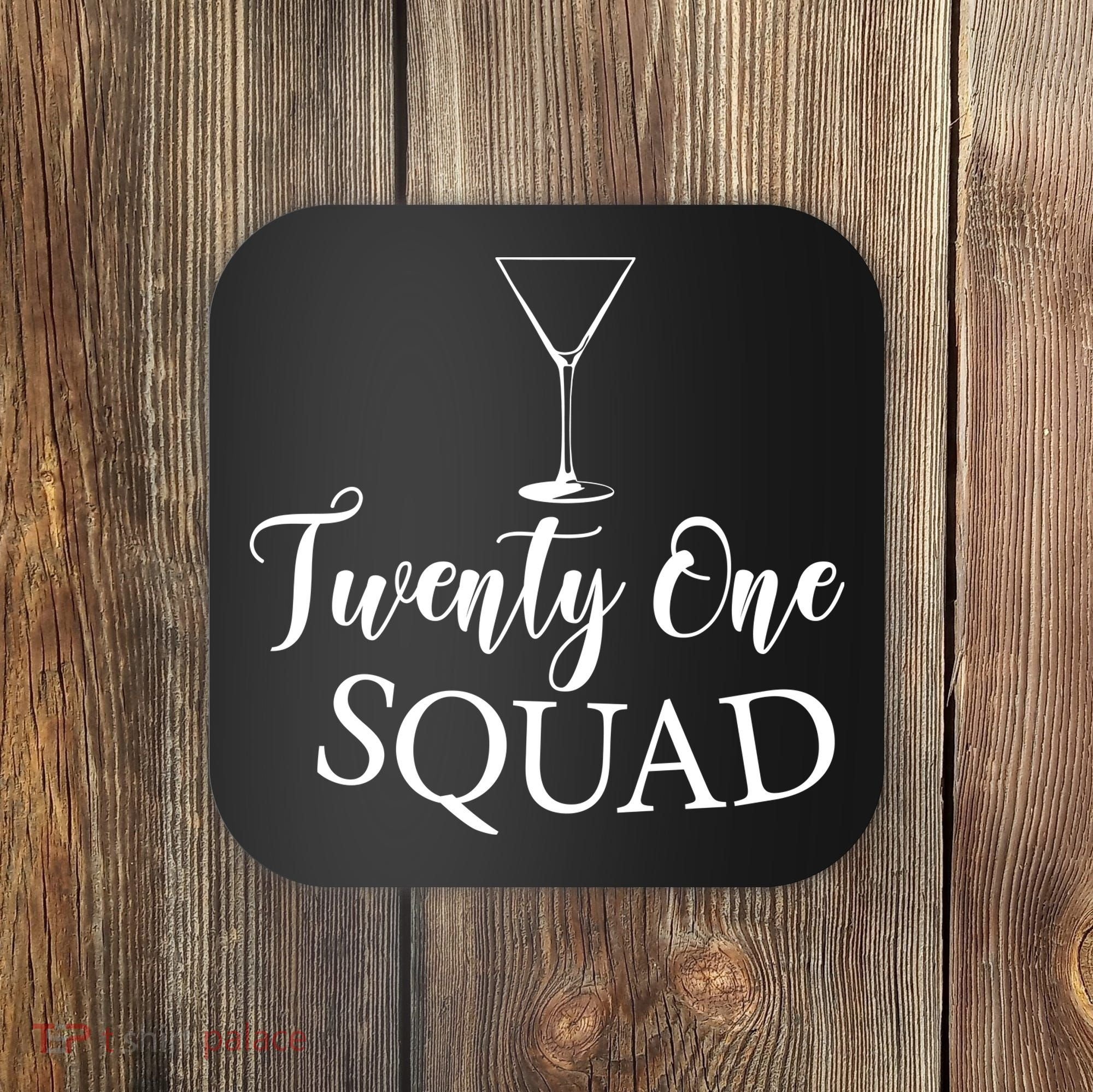 21st Birthday Squad Celebration Graphic Coaster