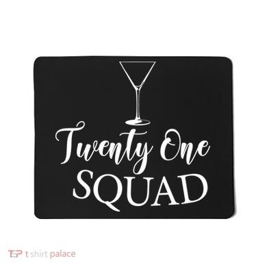 21st Birthday Squad Celebration Graphic Mousepad