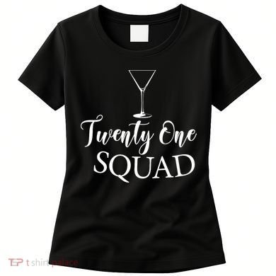 21st Birthday Squad Celebration Graphic Women's T-Shirt