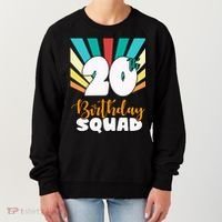20th Birthday Squad 20 Years Old Women's Sweatshirt thumb 0