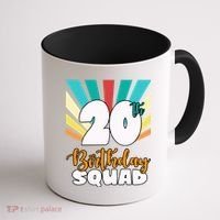 20th Birthday Squad 20 Years Old Coffee Mug thumb 1