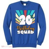 20th Birthday Squad 20 Years Old Sweatshirt thumb 0