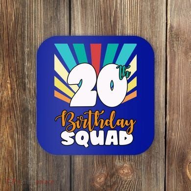 20th Birthday Squad 20 Years Old Coaster