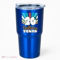 20th Birthday Squad 20 Years Old Tumbler thumb 0