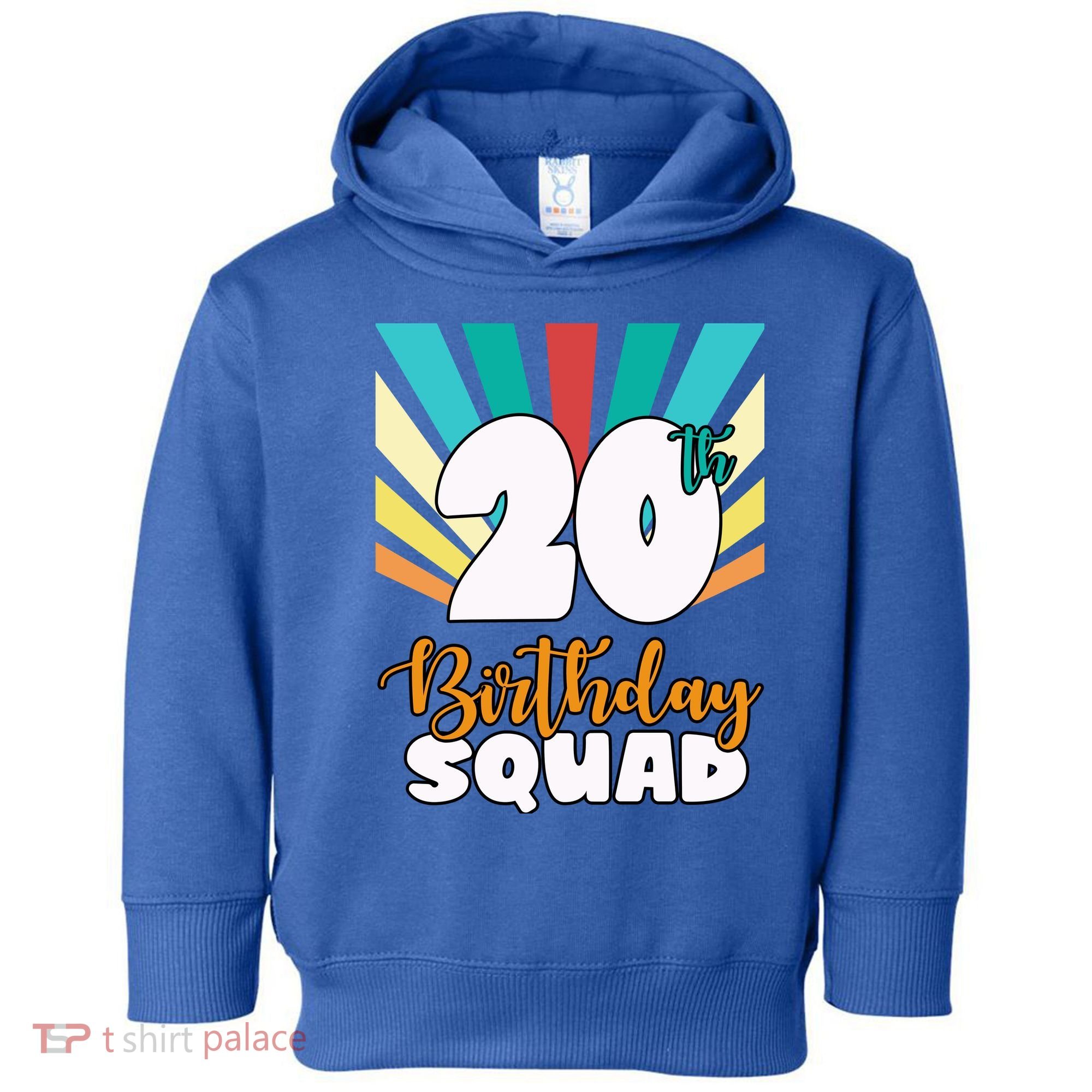 20th Birthday Squad 20 Years Old Toddler Hoodie