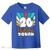 20th Birthday Squad 20 Years Old Toddler T-Shirt thumb 0